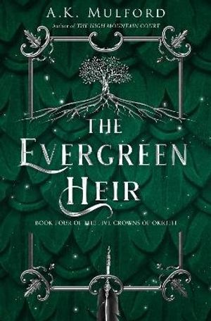 The Evergreen Heir