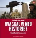 Hva skal vi med historie? | 0:e upplagan