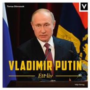 Vladimir Putin - Ett liv | 1:a upplagan