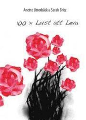 100 X Lust att Leva