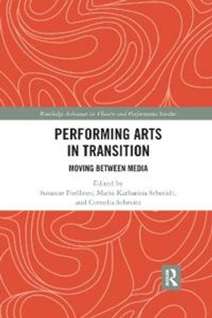 Performing Arts in Transition | 1:a upplagan