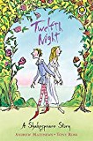 Shakespeare stories: twelfth night - shakespeare stories for children