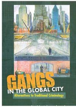 Gangs in the global city