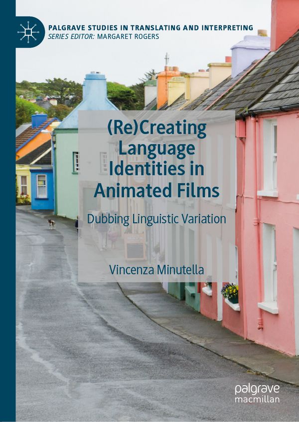 (Re)Creating Language Identities in Animated Films | 1:a upplagan