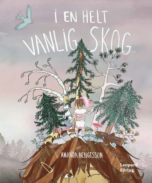 I en helt vanlig skog | 0:e upplagan