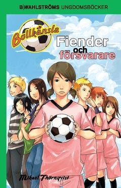 Fiender och försvarare | 0:e upplagan