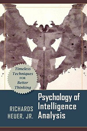 Psychology of Intelligence Analysis