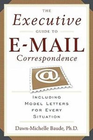 Executive Gde to Email Correspond