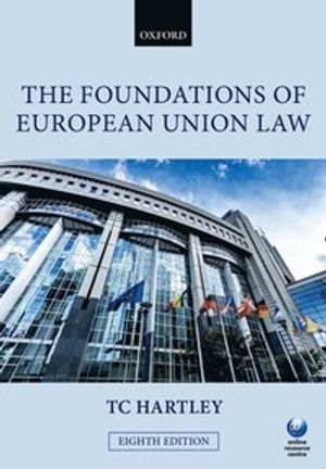 The Foundations of European Union Law | 8:e upplagan