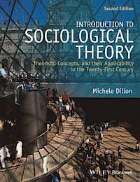 Introduction to Sociological Theory: Theorists, Concepts, and their Applica