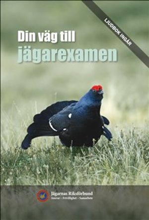 Din väg till jägarexamen |  2:e upplagan