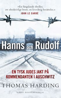 Hanns och Rudolf : En tysk judes jakt på kommendanten i Auschwitz
