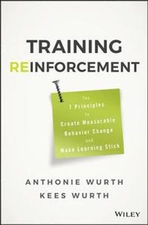 The 7 Principles of Training Reinforcement | 1:a upplagan