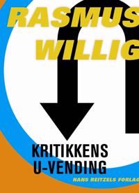 Kritikkens U-vending | 1:a upplagan