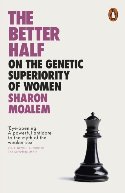 Better Half - On the Genetic Superiority of Women | 0:e upplagan