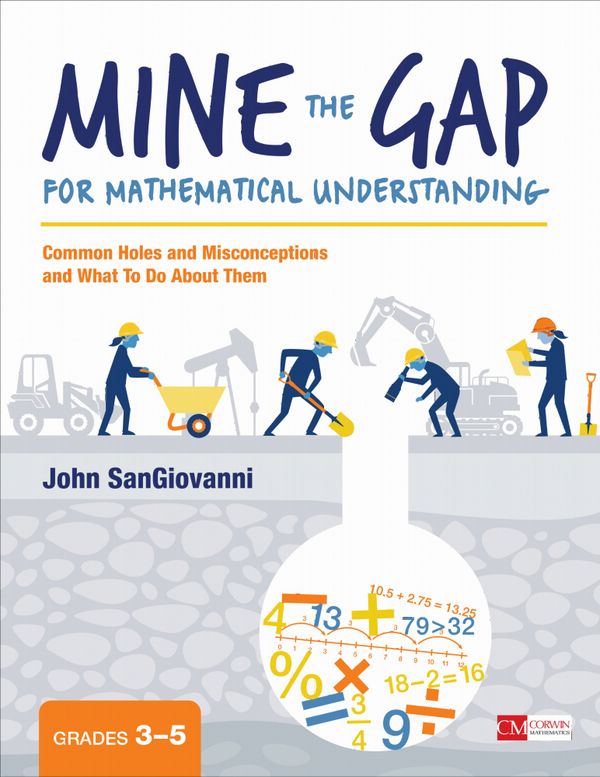 Mine the Gap for Mathematical Understanding, Grades 3-5 | 1:a upplagan