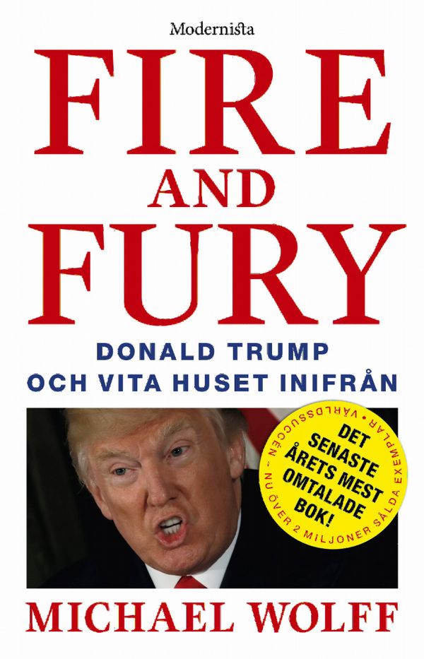 Fire and Fury: Donald Trump och Vita huset inifrån | 0:e upplagan
