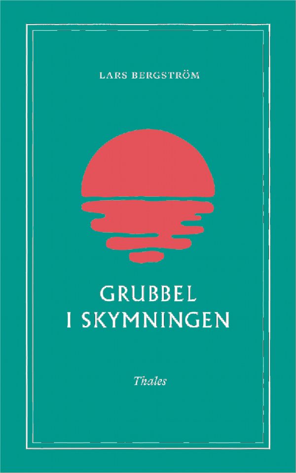 Grubbel i skymningen | 0:e upplagan