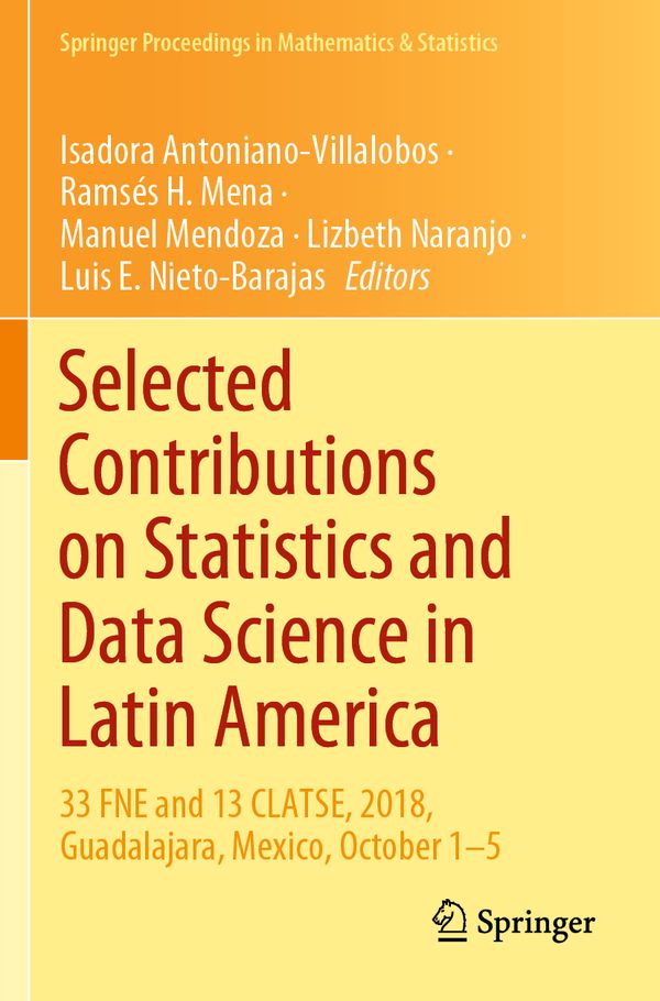 Selected Contributions on Statistics and Data Science in Latin America | 1:a upplagan