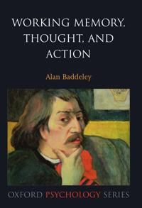 Working Memory, Thought, and Action | 0:e upplagan