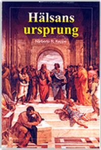 Hälsans ursprung | 1:a upplagan