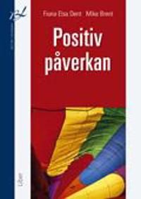 Positiv påverkan | 1:a upplagan