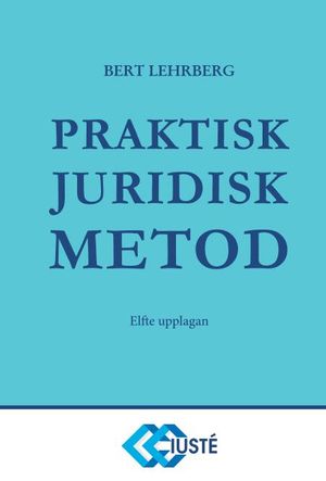 Praktisk juridisk metod | 11:e upplagan