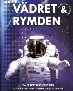 På interaktiv upptäcktsfärd: Vädret och Rymden | 1:a upplagan