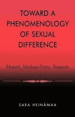 Toward a Phenomenology of Sexual Difference