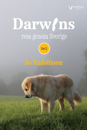 Darwins resa genom Sverige Del 2