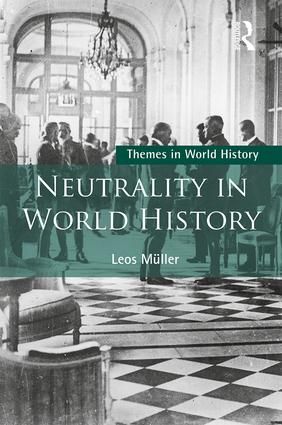 Neutrality in World History | 1:a upplagan