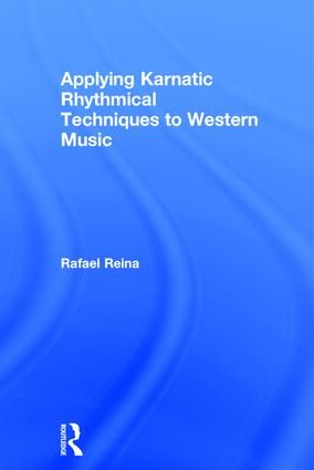 Applying Karnatic Rhythmical Techniques to Western Music | 1:a upplagan