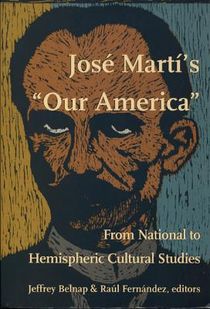 Jose Marti's Our America