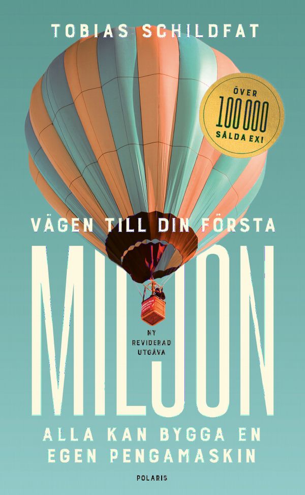 Vägen till din första miljon | 0:e upplagan
