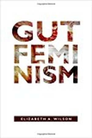 Gut feminism