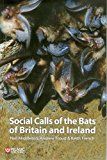 Social Calls of the Bats of Britain and Ireland