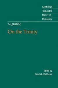 Augustine: On the Trinity Books 8-15 | 0:e upplagan