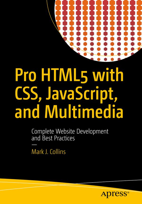 Pro HTML5 with CSS, JavaScript, and Multimedia | 1:a upplagan