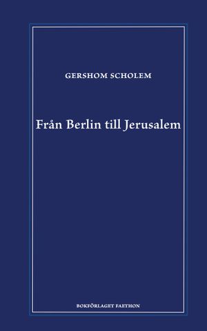 Från Berlin till Jerusalem