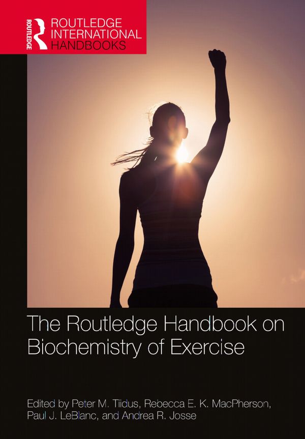 The Routledge Handbook on Biochemistry of Exercise | 1:a upplagan