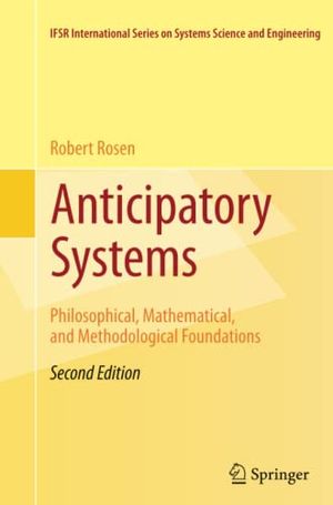 Anticipatory Systems |  2:e upplagan