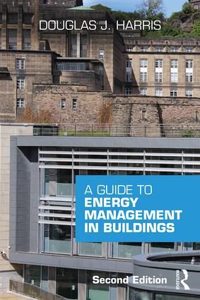 A Guide to Energy Management in Buildings | 2:a upplagan