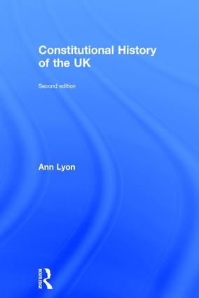 Constitutional History of the UK | 2:a upplagan