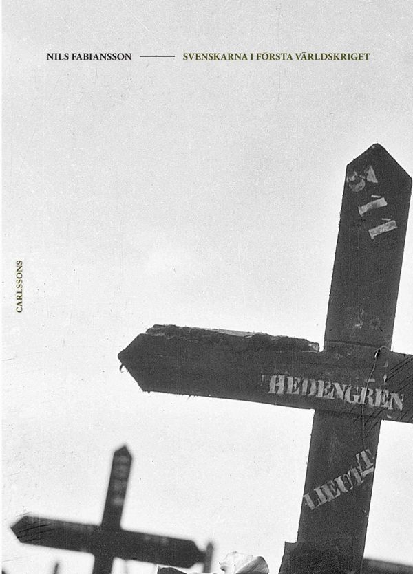 Svenskarna i första världskriget | 1:a upplagan