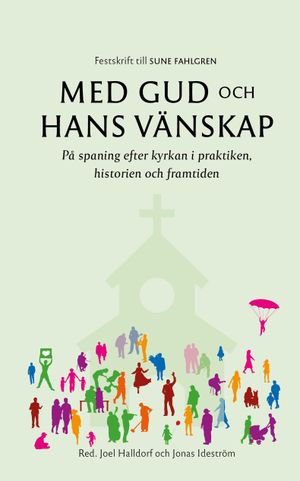 Med Gud och Hans vänskap