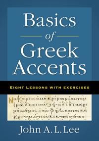 Basics of greek accents - eight lessons with exercises | 0:e upplagan