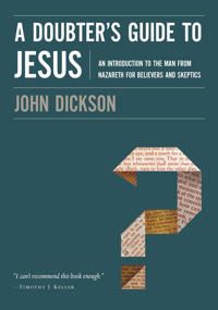 Doubters guide to jesus - an introduction to the man from nazareth for beli | 0:e upplagan