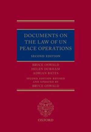 Documents on the Law of UN Peace Operations