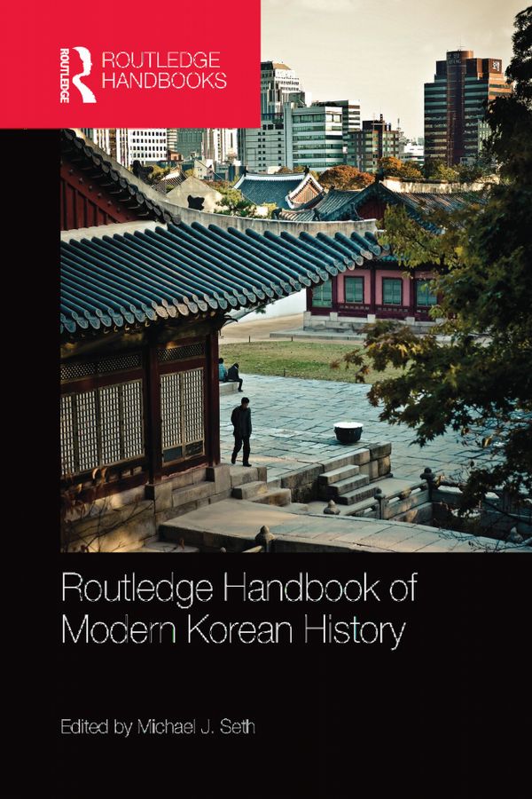 Routledge Handbook of Modern Korean History | 1:a upplagan