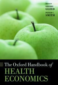 The Oxford Handbook of Health Economics | 0:e upplagan